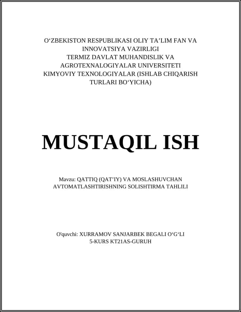 QATTIQ (QATʼIY) VA MOSLASHUVCHAN AVTOMATLASHTIRISHNING SOLISHTIRMA TAHLILI