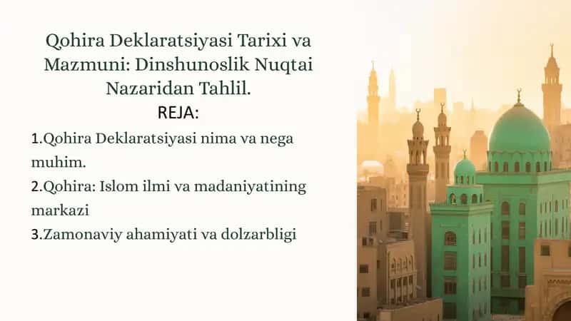 Qohira Deklaratsiyasi Tarixi va Mazmuni