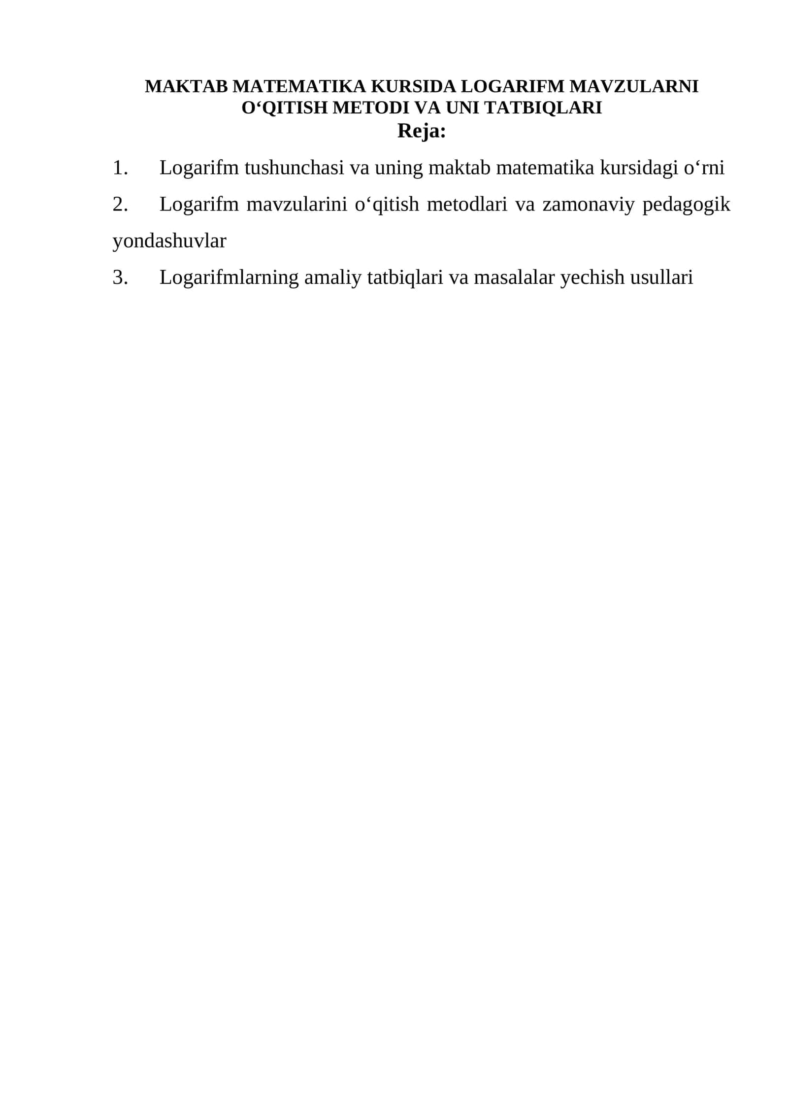 MAKTAB MATEMATIKA KURSIDA LOGARIFM MAVZULARNI OʻQITISH METODI VA UNI TATBIQLARI