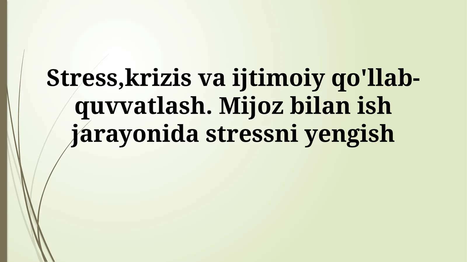 Stress, Inqiroz va Ijtimoiy Qo'llab-quvvatlash Asoslari