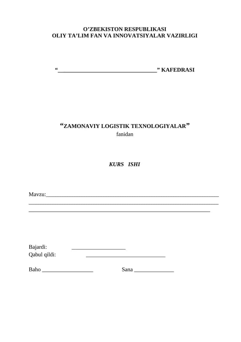 Zamonaviy Logistik Texnologiyalar Kurs ishi