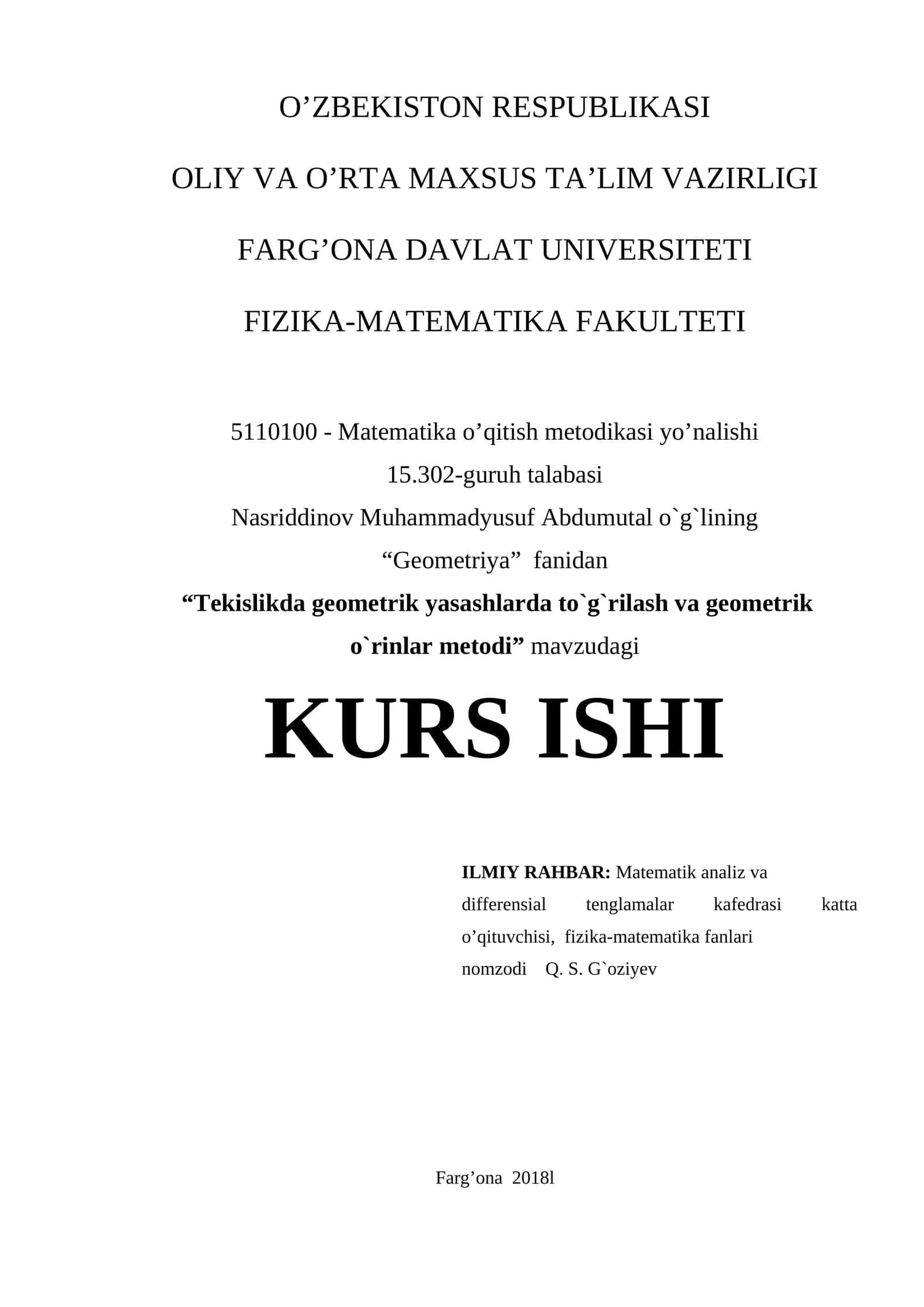 "Tekislikda geometrik yasashlarda to`g`rilash va geometrik o`rinlar metodi" kurs ishi