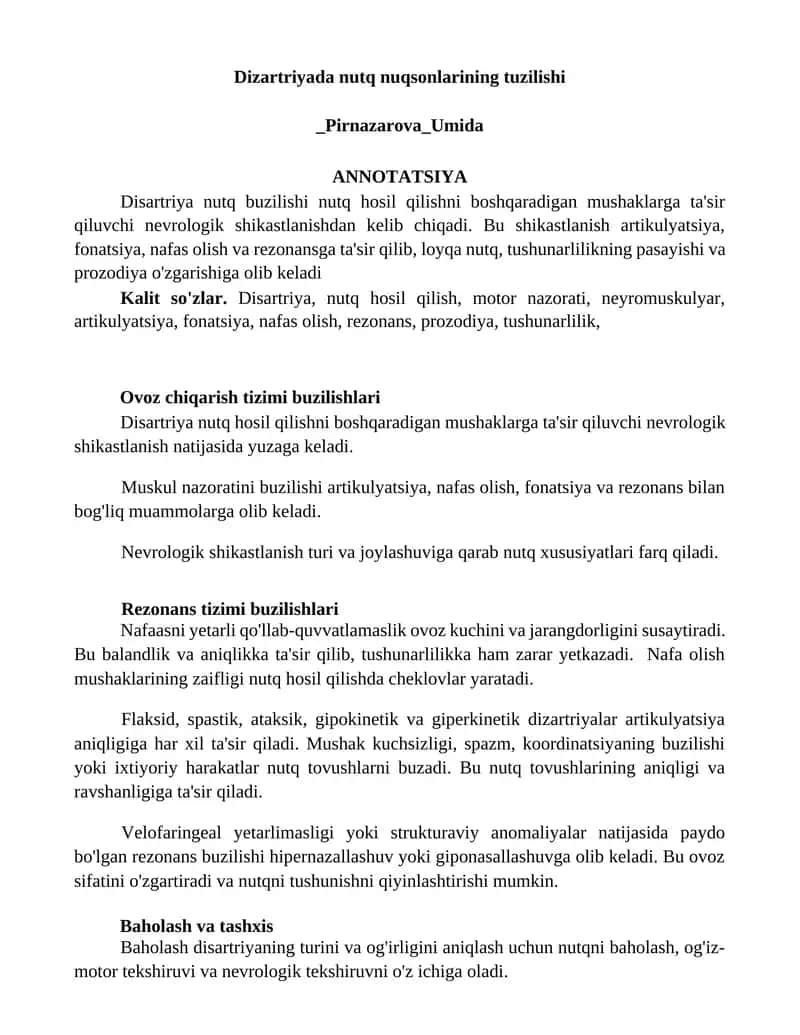 Disartriya nutq hosil qilishni boshqaradigan mushaklarga ta'sir