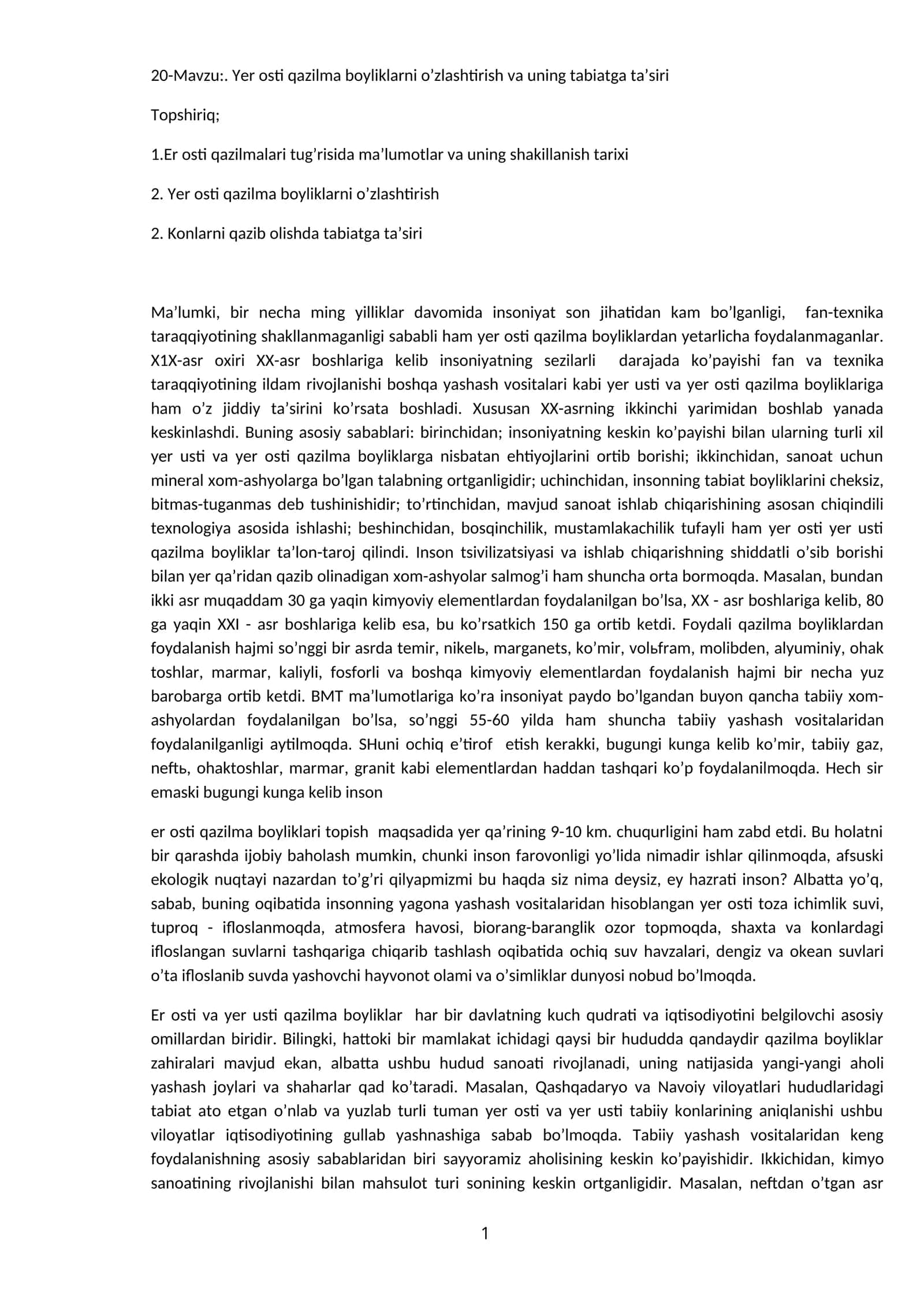 Boyliklarni o’zlashtirish va uning tabiatga ta’siri