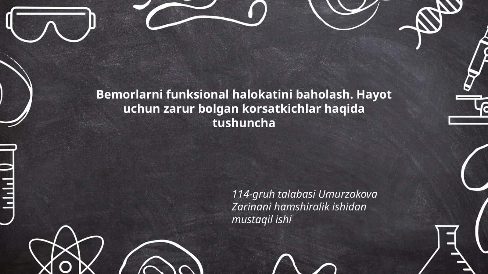 Bemorlarni funksional halokatini baholash