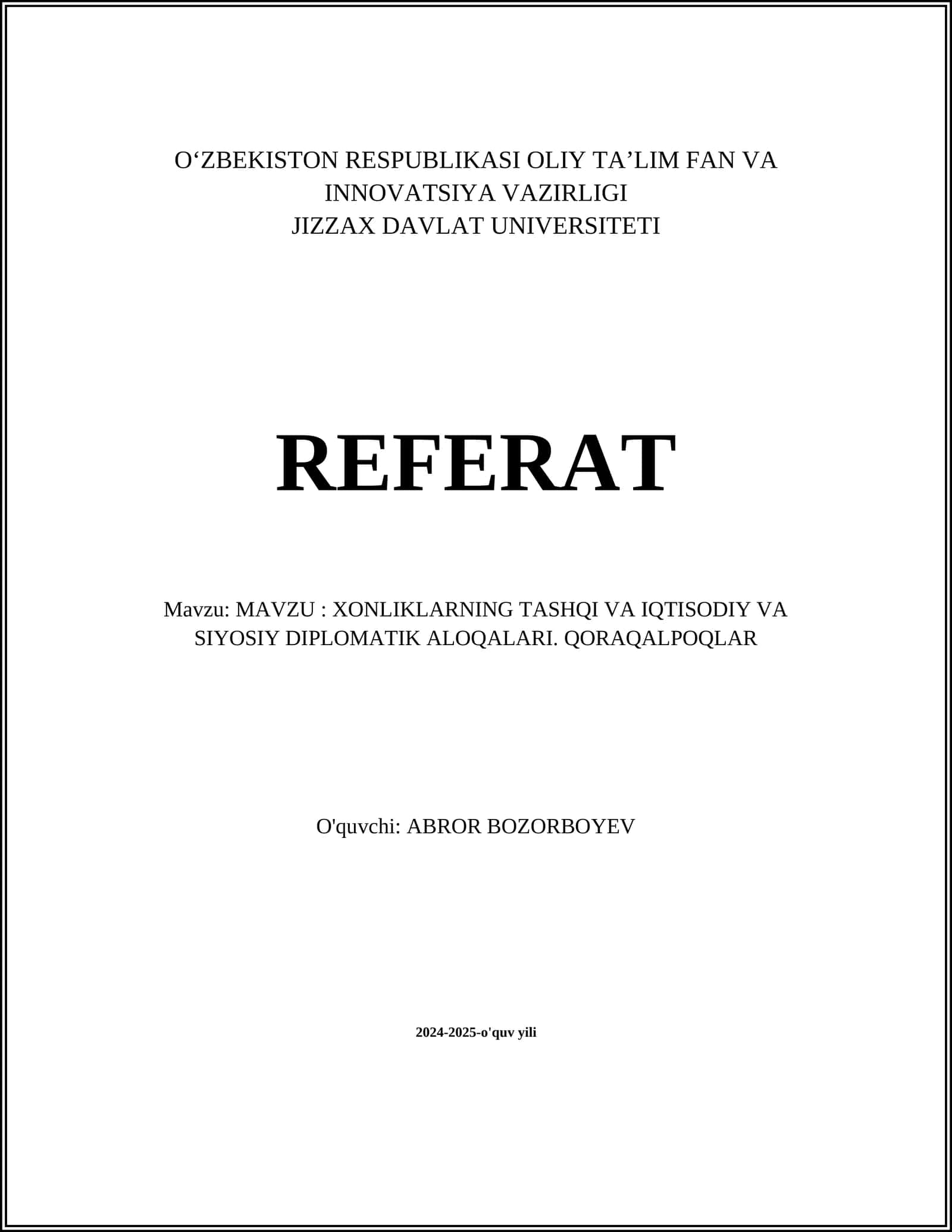 XONLIKLARNING TASHQI VA IQTISODIY VA SIYOSIY DIPLOMATIK ALOQALARI. QORAQALPOQLAR