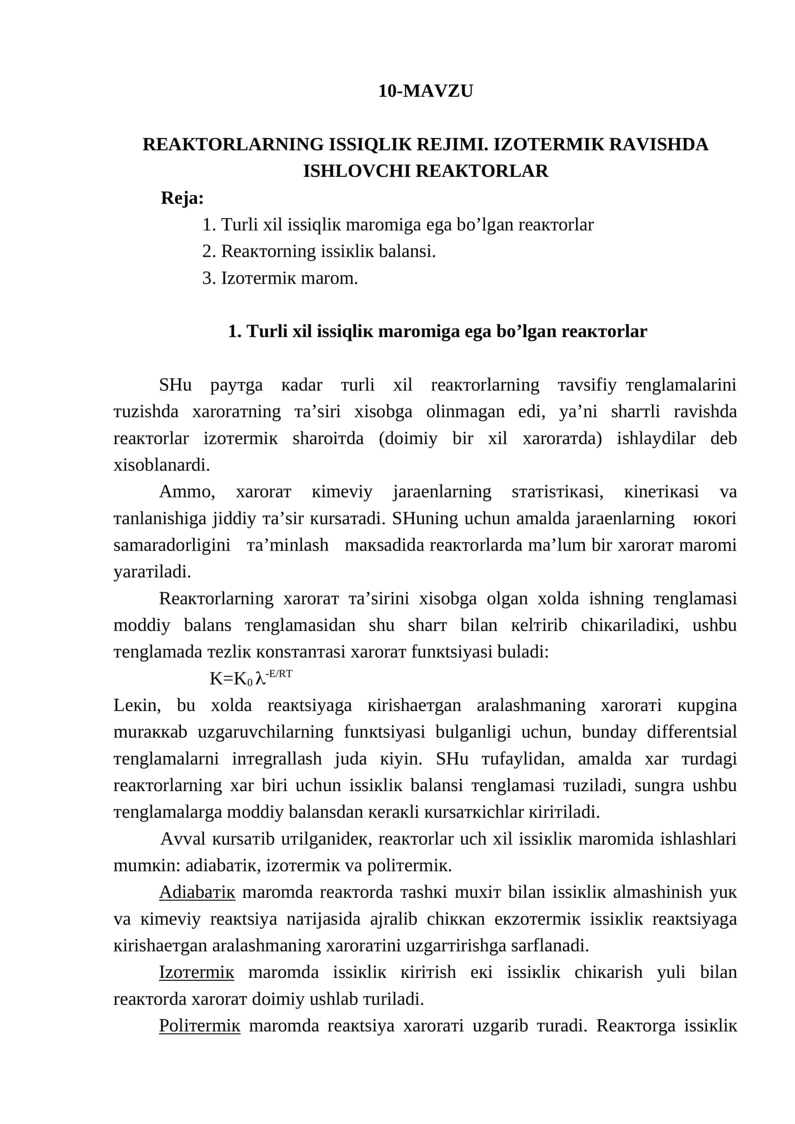 Тurli хil issiqliк mаrоmigа egа bo’lgаn rеактоrlаr