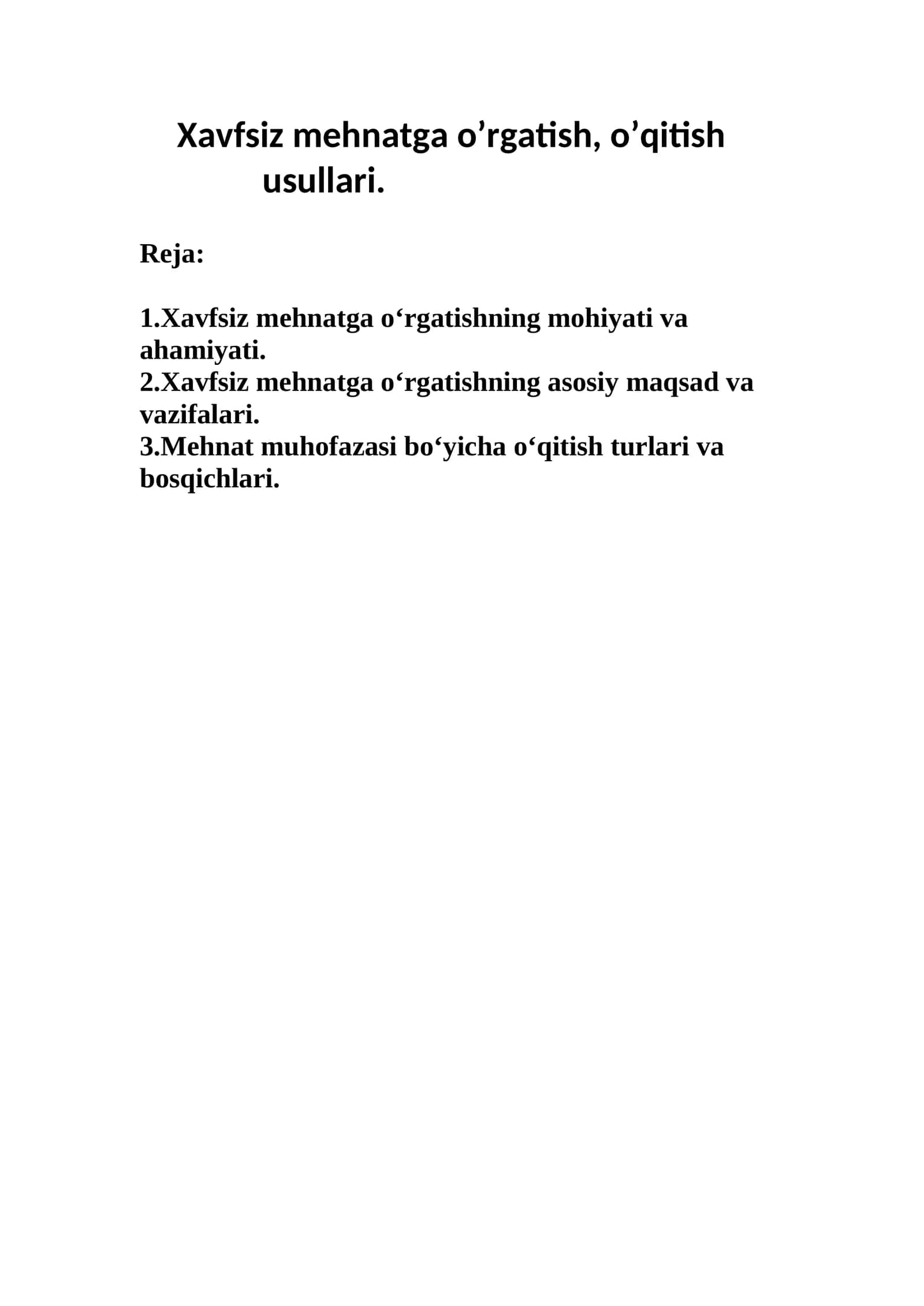 Xavfsiz mehnatga o’rgatish, o’qitish usullari