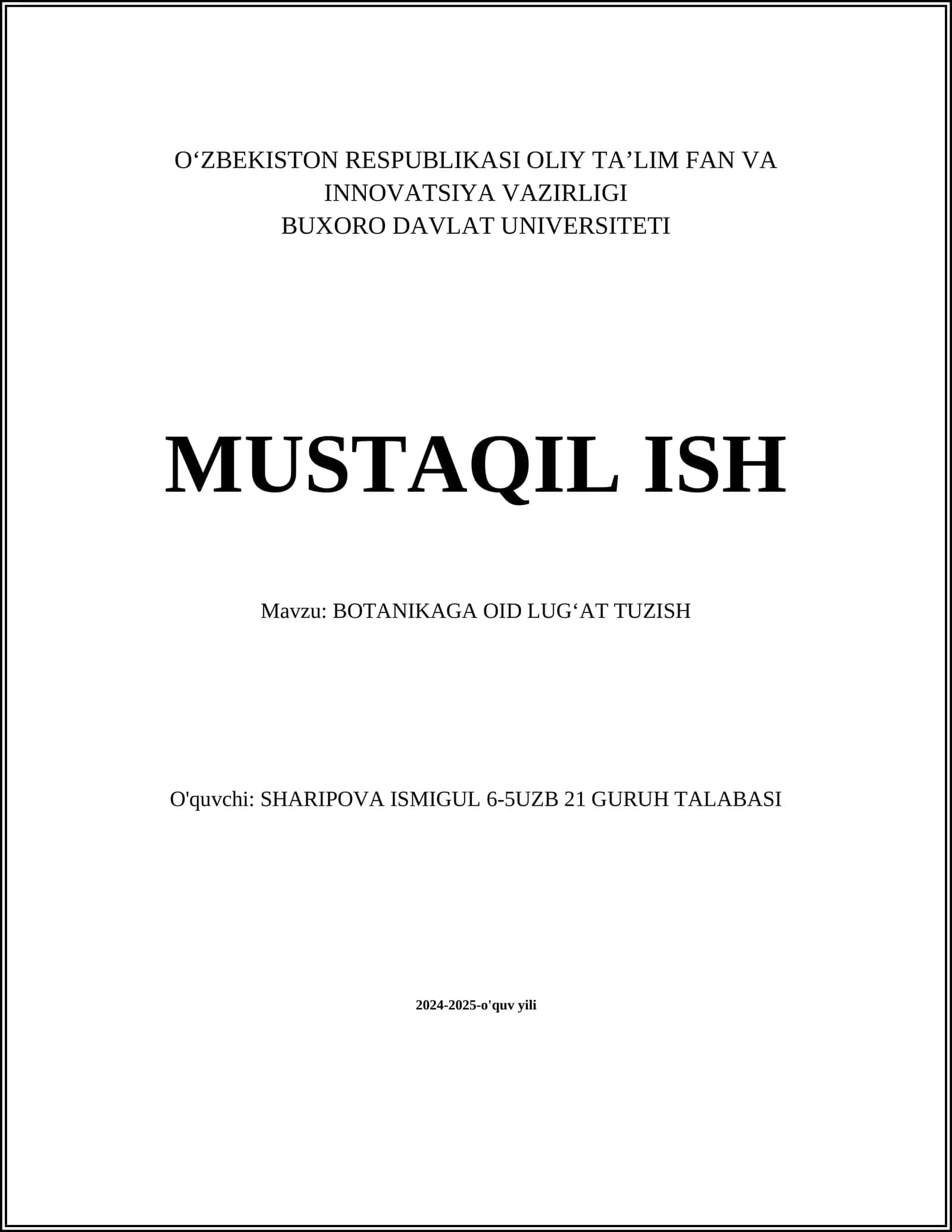 MUSTAQIL ISH Mavzu: BOTANIKAGA OID LUGʻAT TUZISH