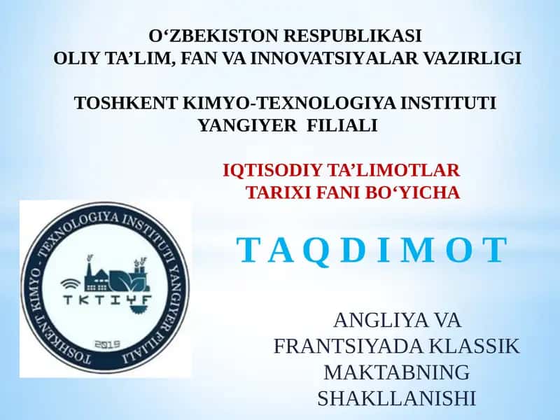 ANGLIYA VA FRANTSIYADA KLASSIK MAKTABNING SHAKLLANISHI