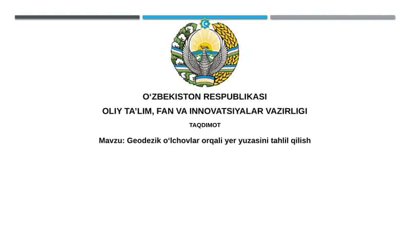 Geodezik o'lchovlar orqali Yer yuzasini tahlil qilish