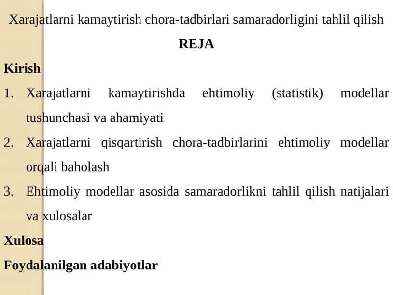 Xarajatlarni kamaytirish chora-tadbirlari samaradorligini tahlil qilish