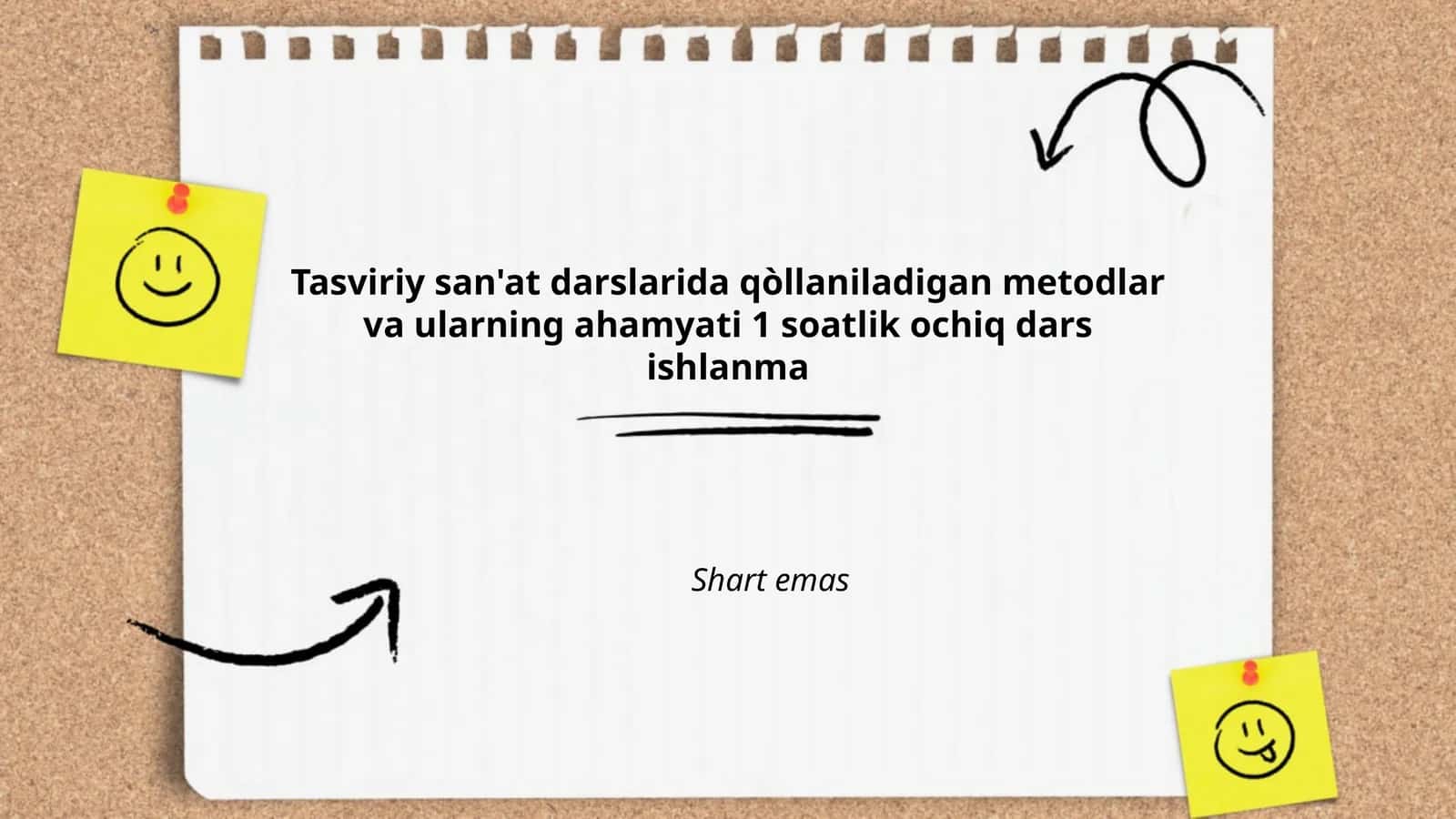 Tasviriy san'at darslarida metodika asoslari