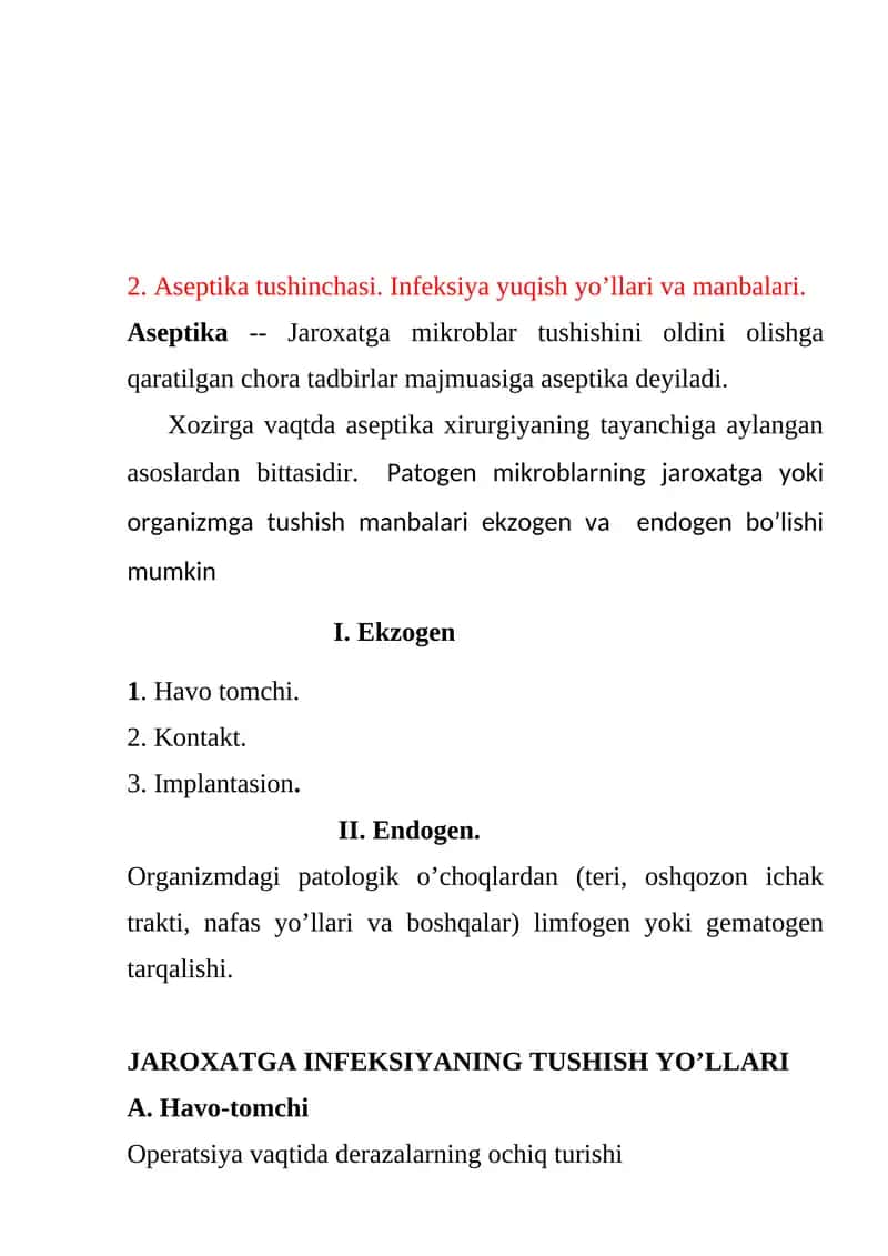 Aseptika tushinchasi. Infeksiya yuqish yo’llari va manbalari