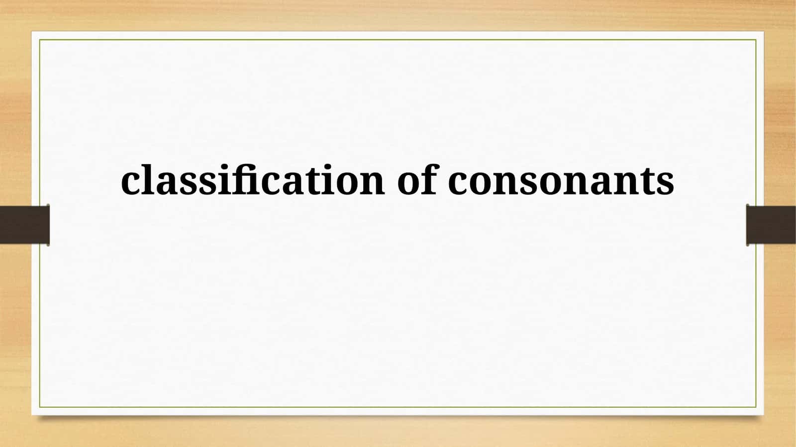 classification ofconsonants