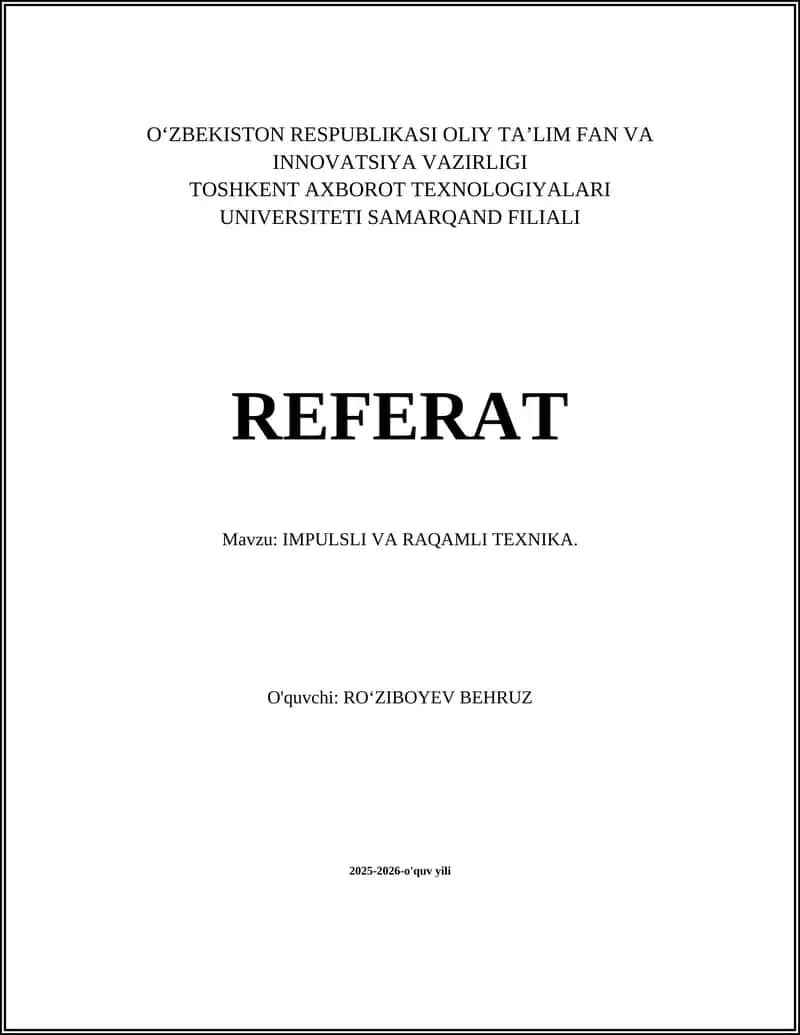 IMPULSLI VA RAQAMLI TEXNIKA