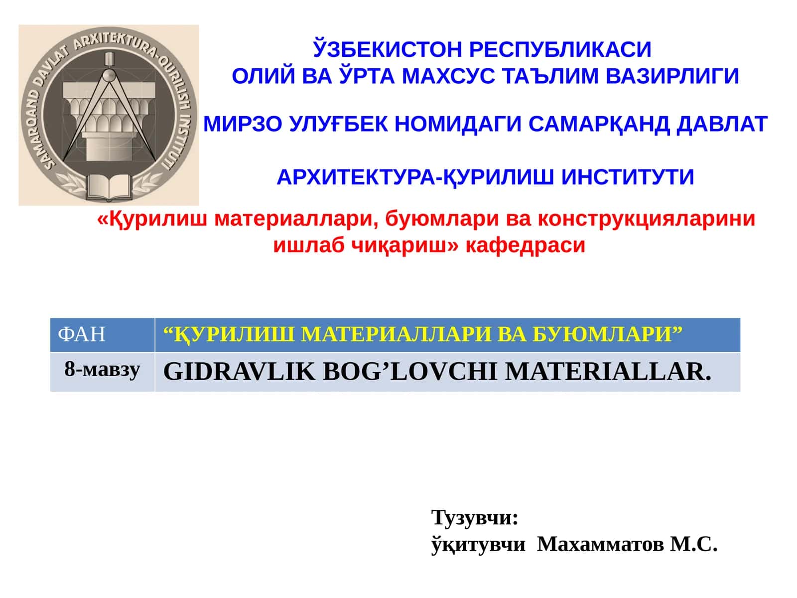 GIDRAVLIK BOG’LOVCHI MATERIALLAR