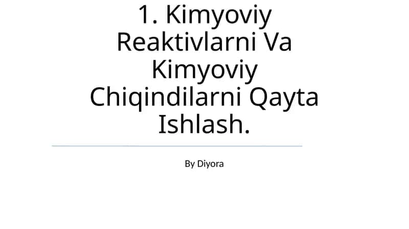 Kimyoviy Reaktivlarni Va Kimyoviy Chiqindilarni Qayta Ishlash