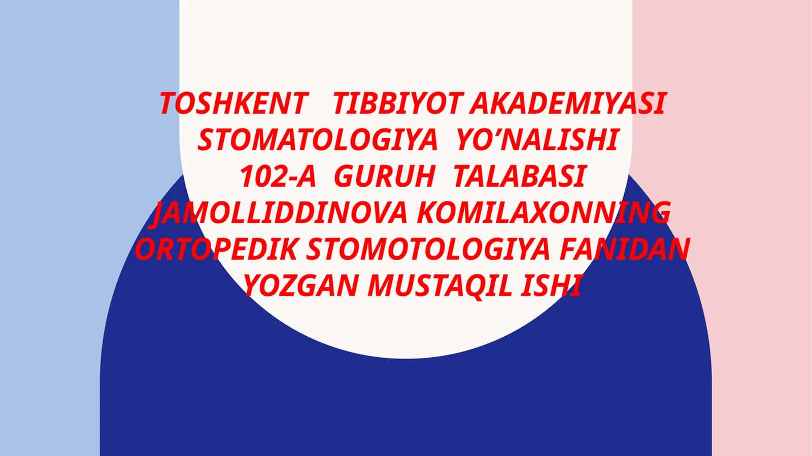 Ortopedik stomotologiya klinikasida bemorlar uchun qo’shimcha taqdiqot usullari