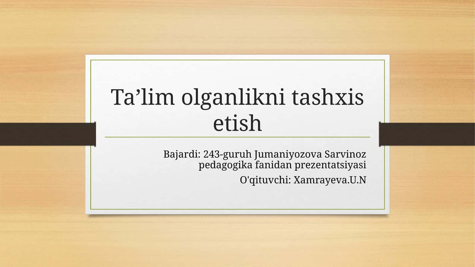 Taʼlim olganlikni tashxis etish