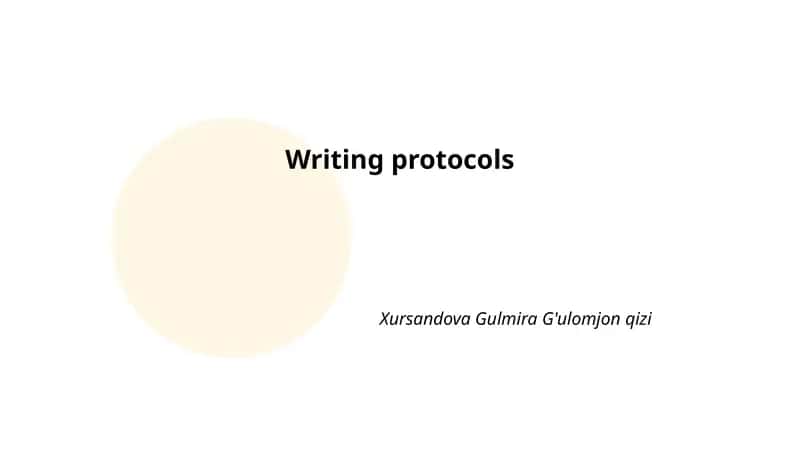 Writing protocols