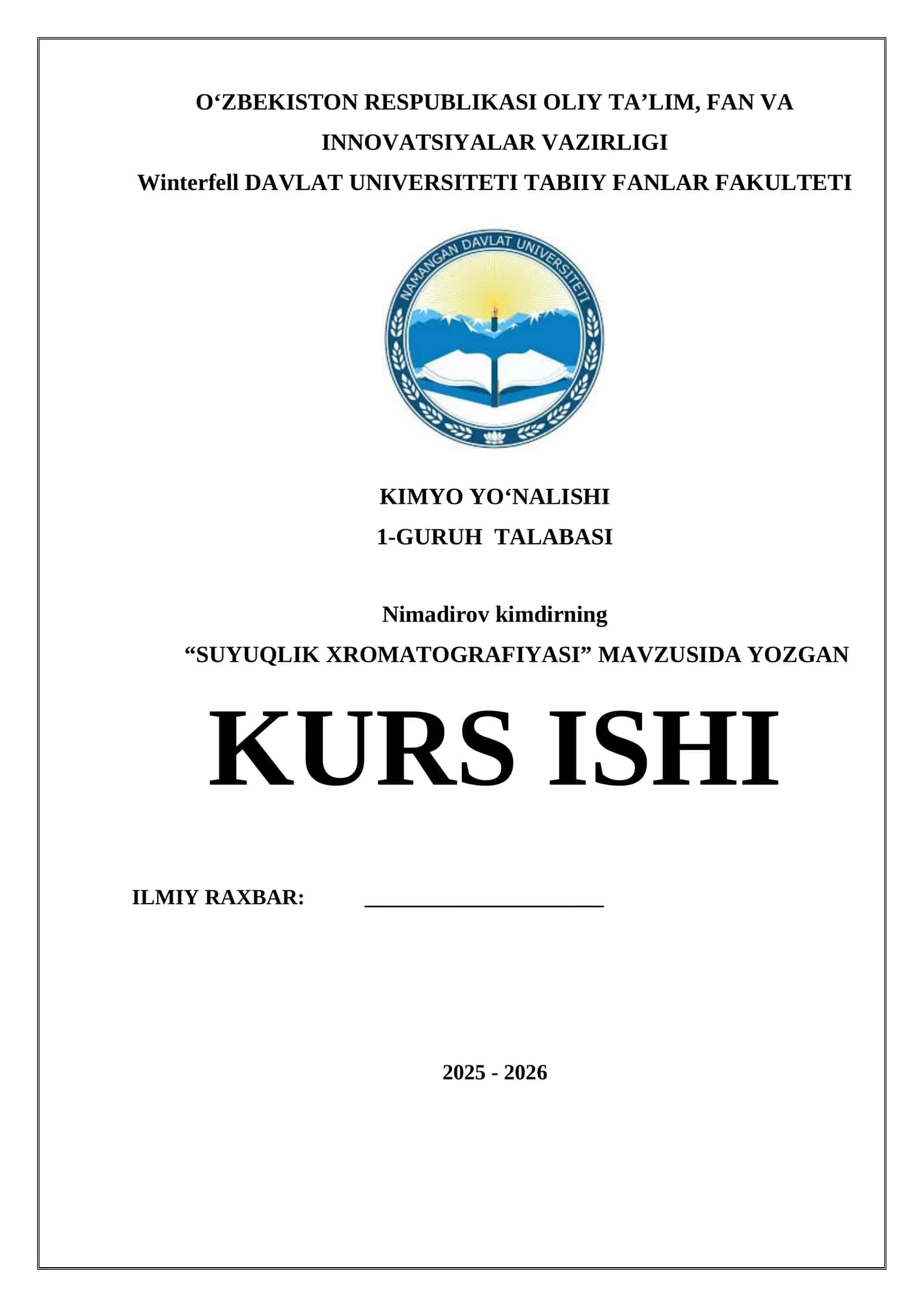“SUYUQLIK XROMATOGRAFIYASI” MAVZUSIDA YOZGAN KURS ISHI
