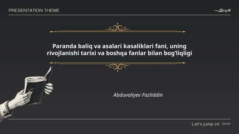 Paranda baliq va asalari kasaliklari fani, uning rivojlanishi tarixi va boshqa fanlar bilan bog’liqligi