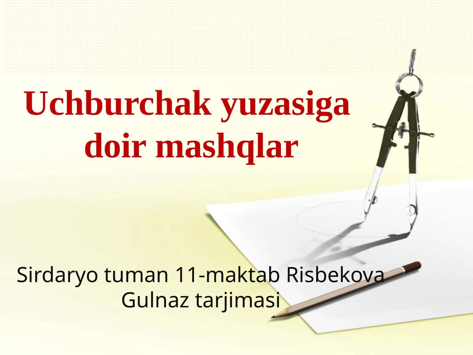 Uchburchak Matematik savol