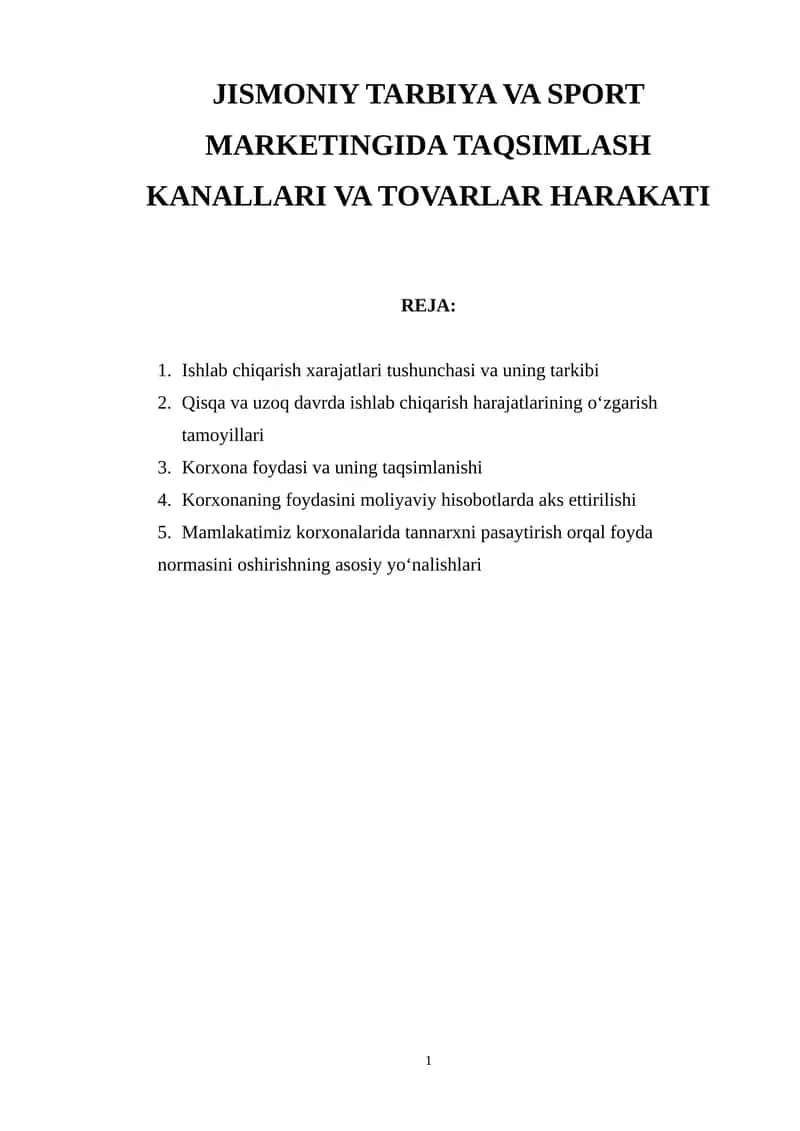 Ishlab chiqarish xarajatlari tushunchasi va uning tarkibi