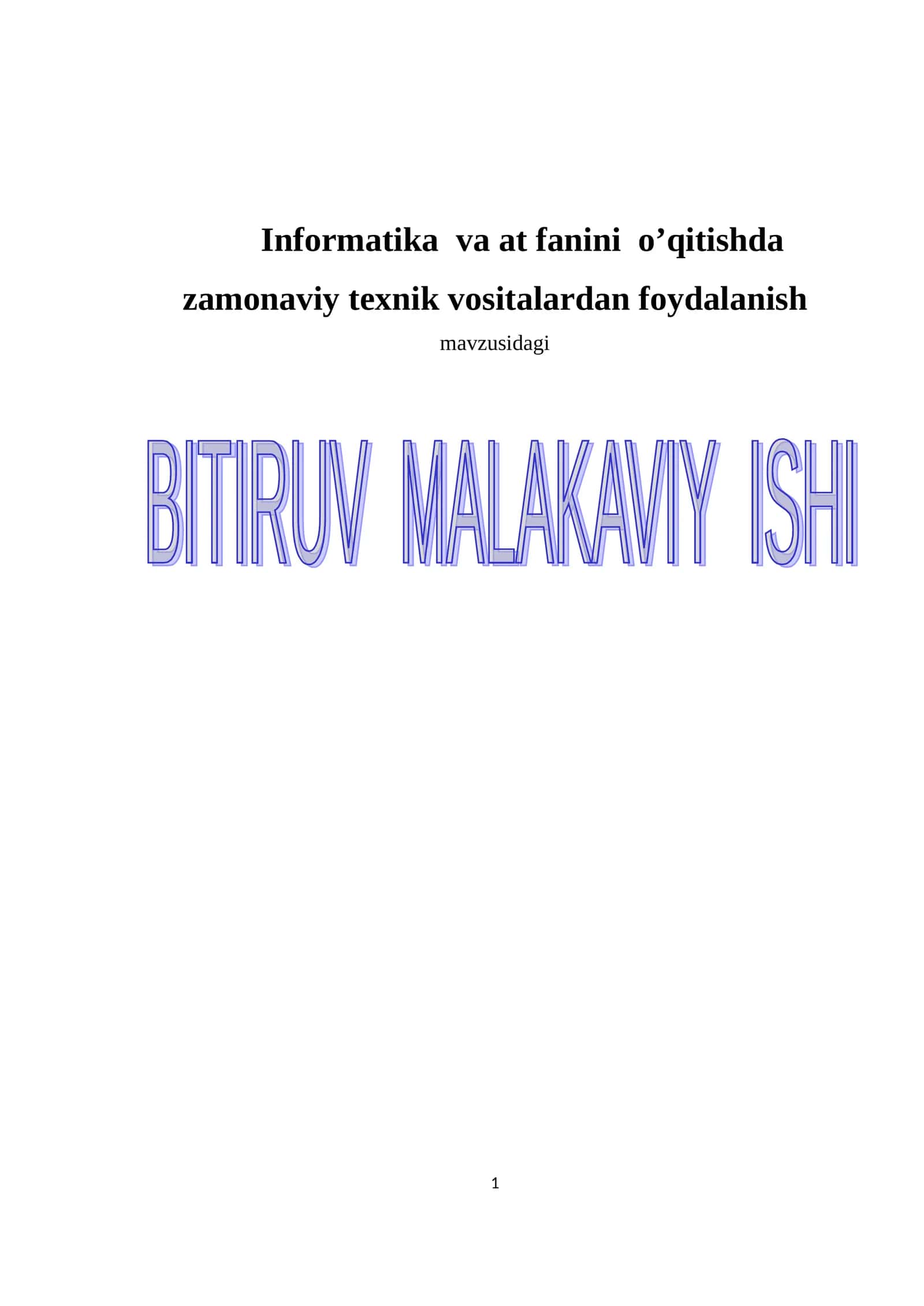Informatika va at fanini o’qitishda zamonaviy texnik vositalardan foydalanish