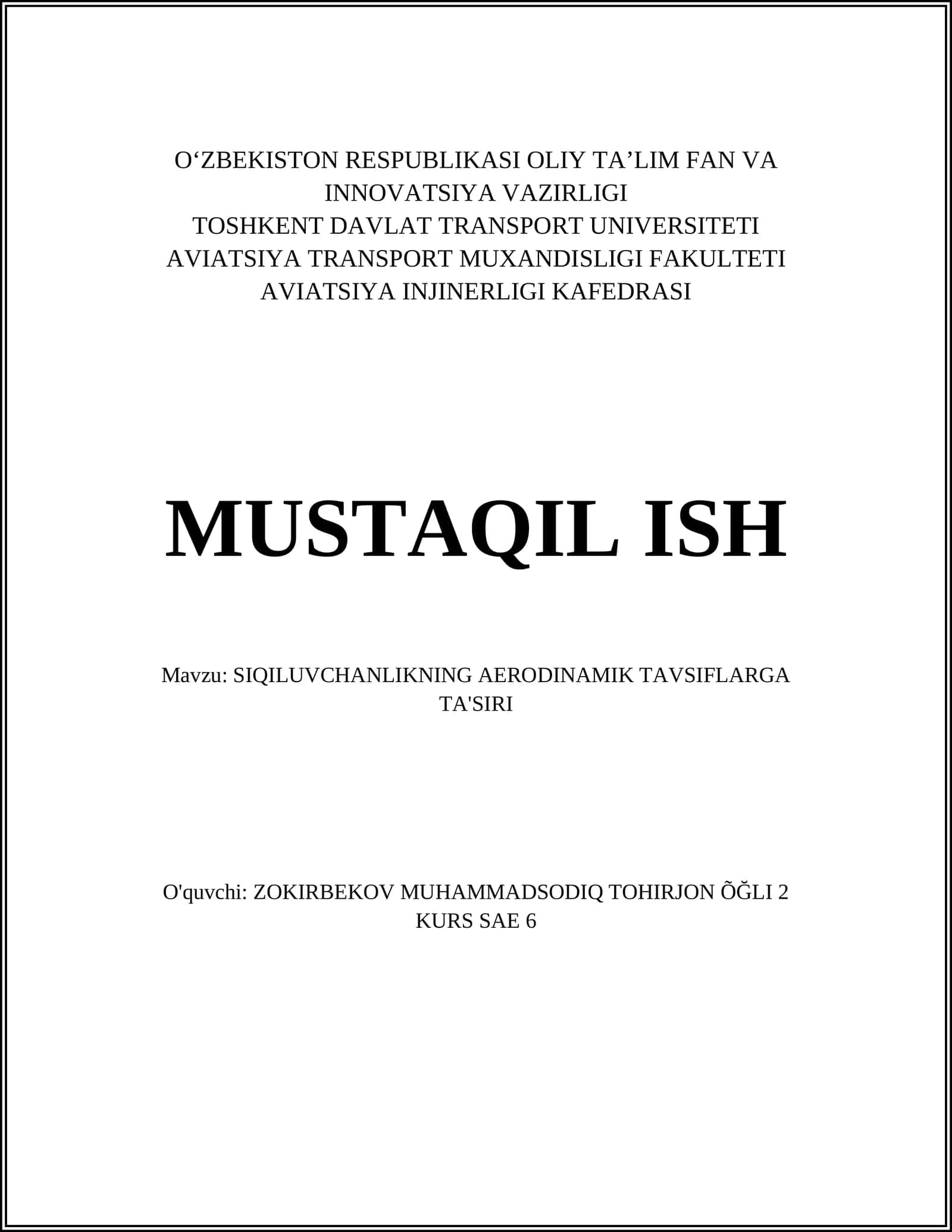 SIQILUVCHANLIKNING AERODINAMIK TAVSIFLARGA TA'SIRI