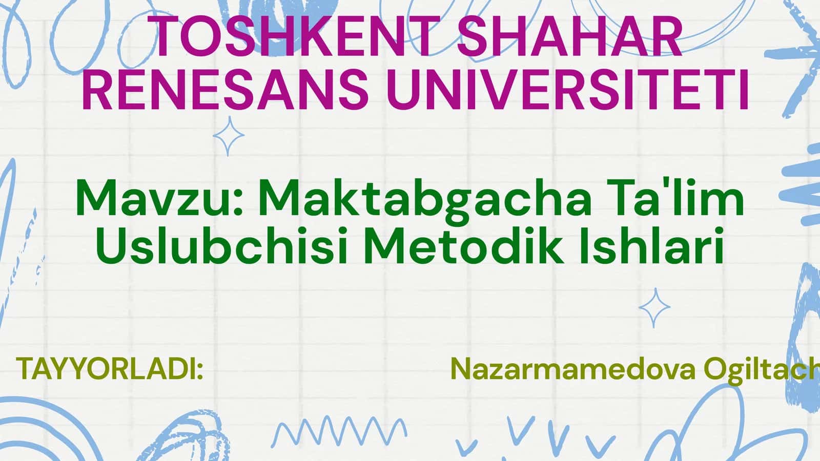 Maktabgacha Ta'lim Uslubchisi Metodik Ishlari