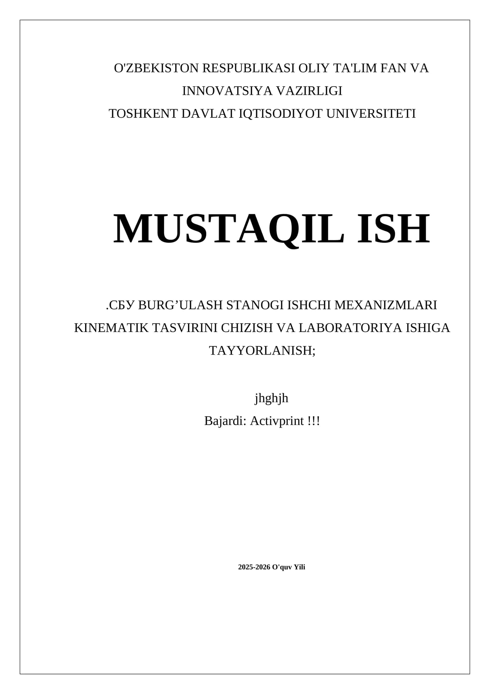 СБУ BURG’ULASH STANOGI ISHCHI MEXANIZMLARI KINEMATIK TASVIRINI CHIZISH VA LABORATORIYA ISHIGA TAYYORLANISH