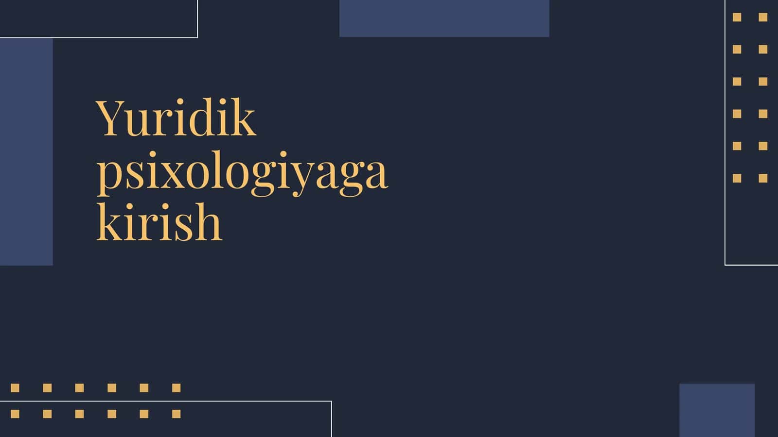 Yuridik psixologiyaga kirish