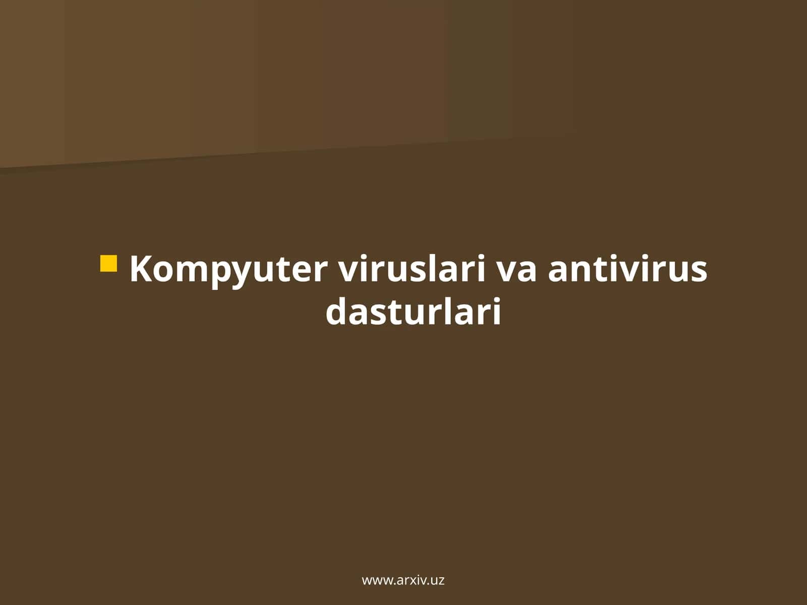 KOMPYUTER VIRUSLARI