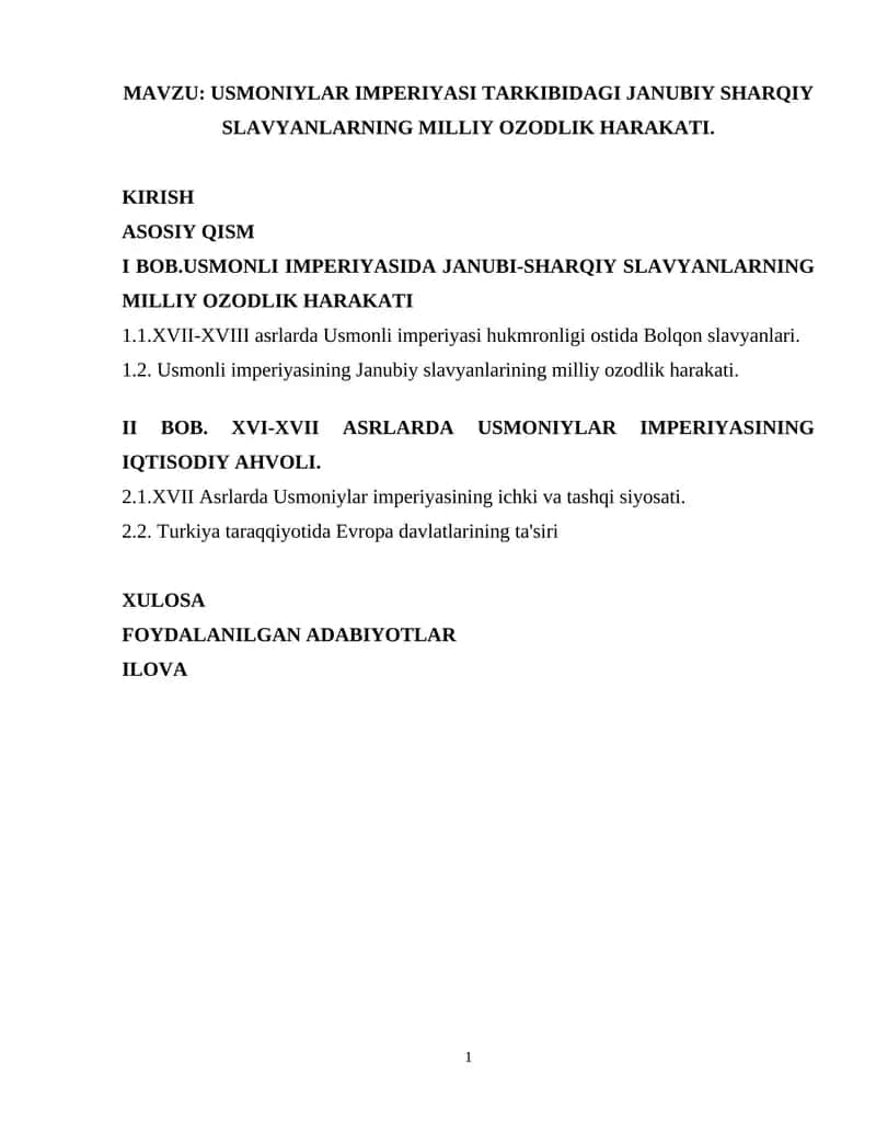 USMONIYLAR IMPERIYASI TARKIBIDAGI JANUBIY SHARQIY SLAVYANLARNING MILLIY OZODLIK HARAKATI.