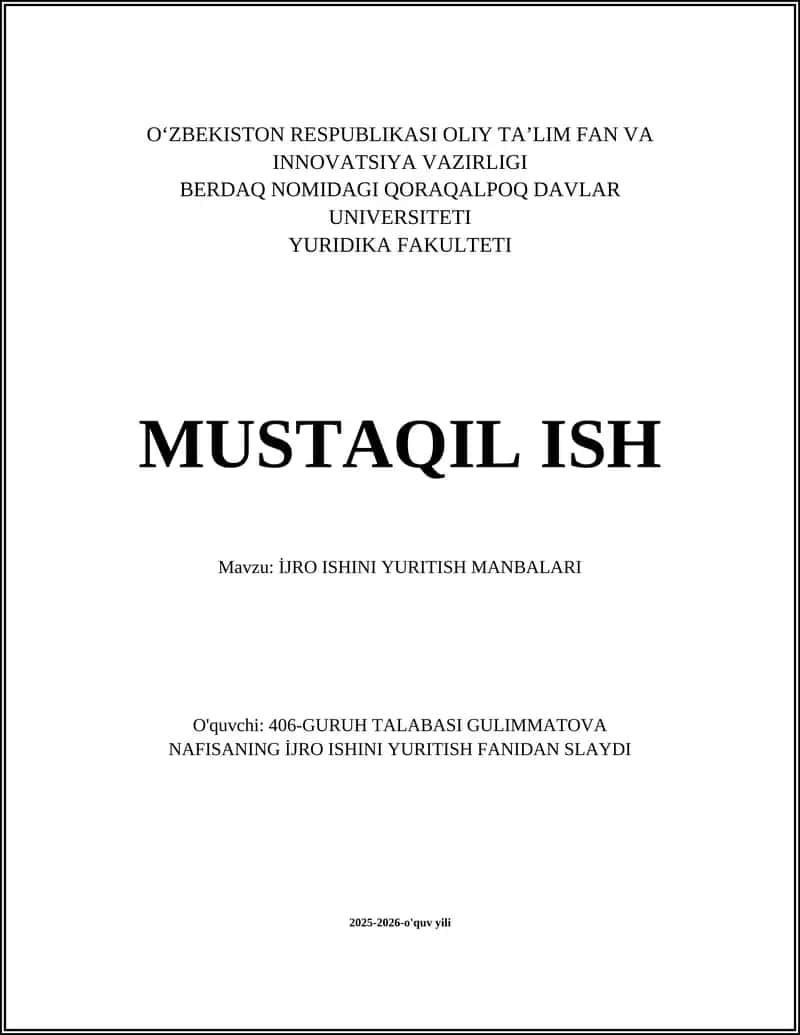 İJRO ISHINI YURITISH MANBALARI
