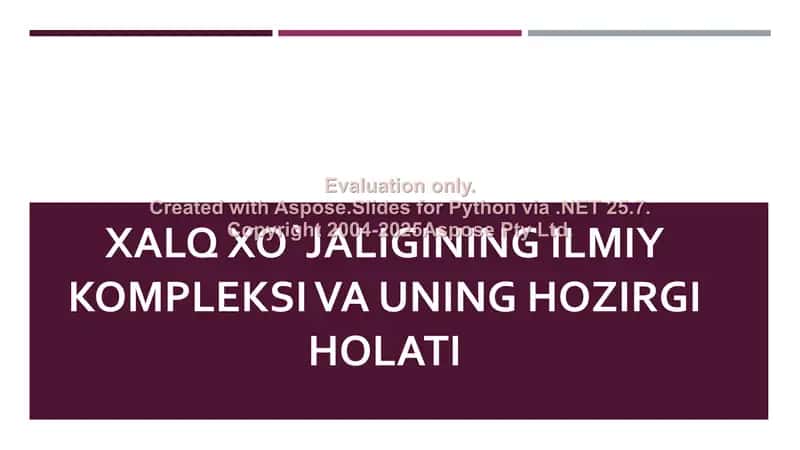 Xalq xo`jaligining ilmiy kompleksi va uning hozirgi holati
