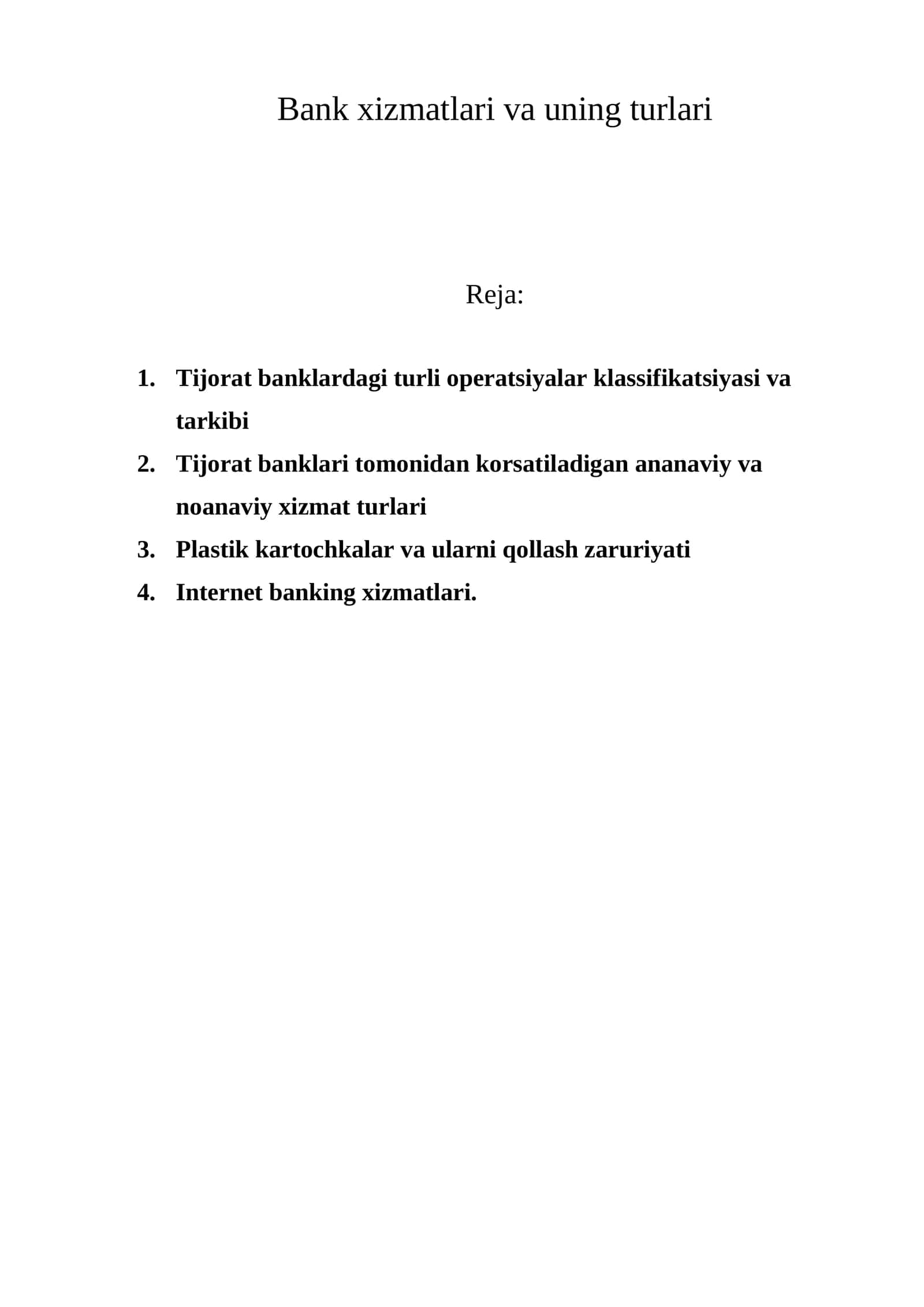 Bank xizmatlari va uning turlari