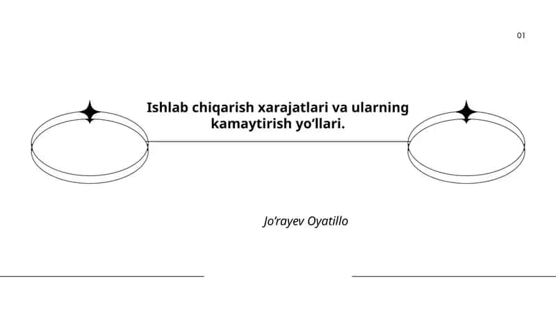 Ishlab chiqarish xarajatlari va ularning kamaytirish yo‘llari