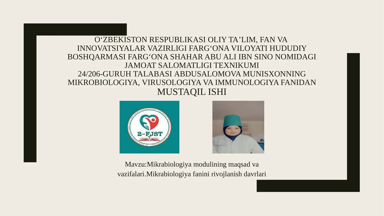 Mikrobiologiya, virusologiya va immunologiya fanidan mustaqil ishi