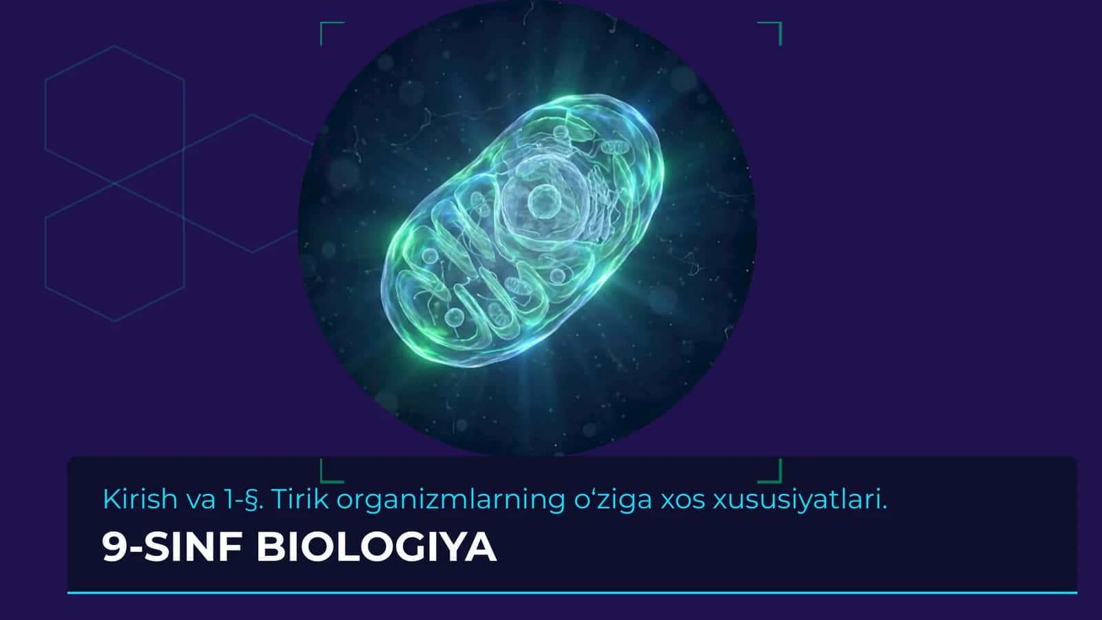 BIOLOGIYA | DARS REJASI VA MAQSADI