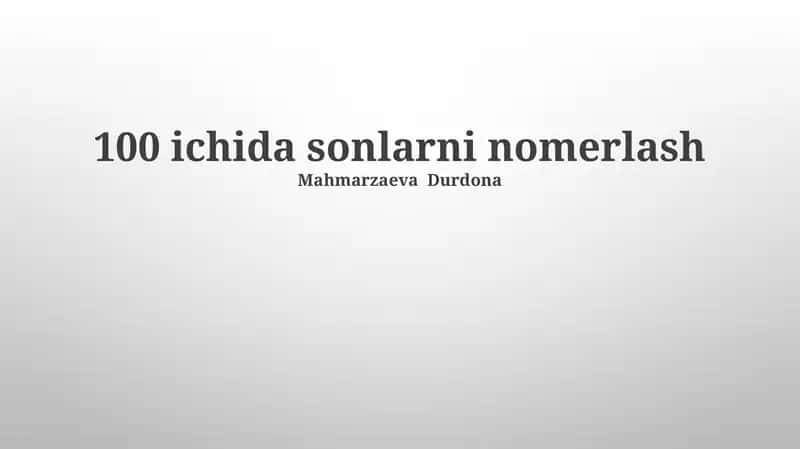 100 ichida sonlarni nomerlash