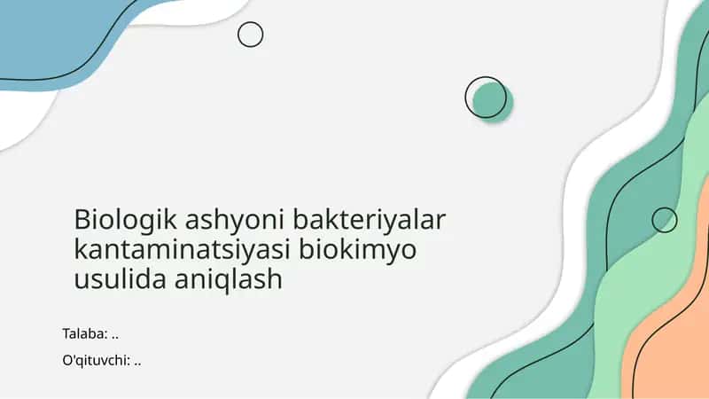 Biologik ashyoni bakteriyalar kantaminatsiyasi biokimyo usulida aniqlash