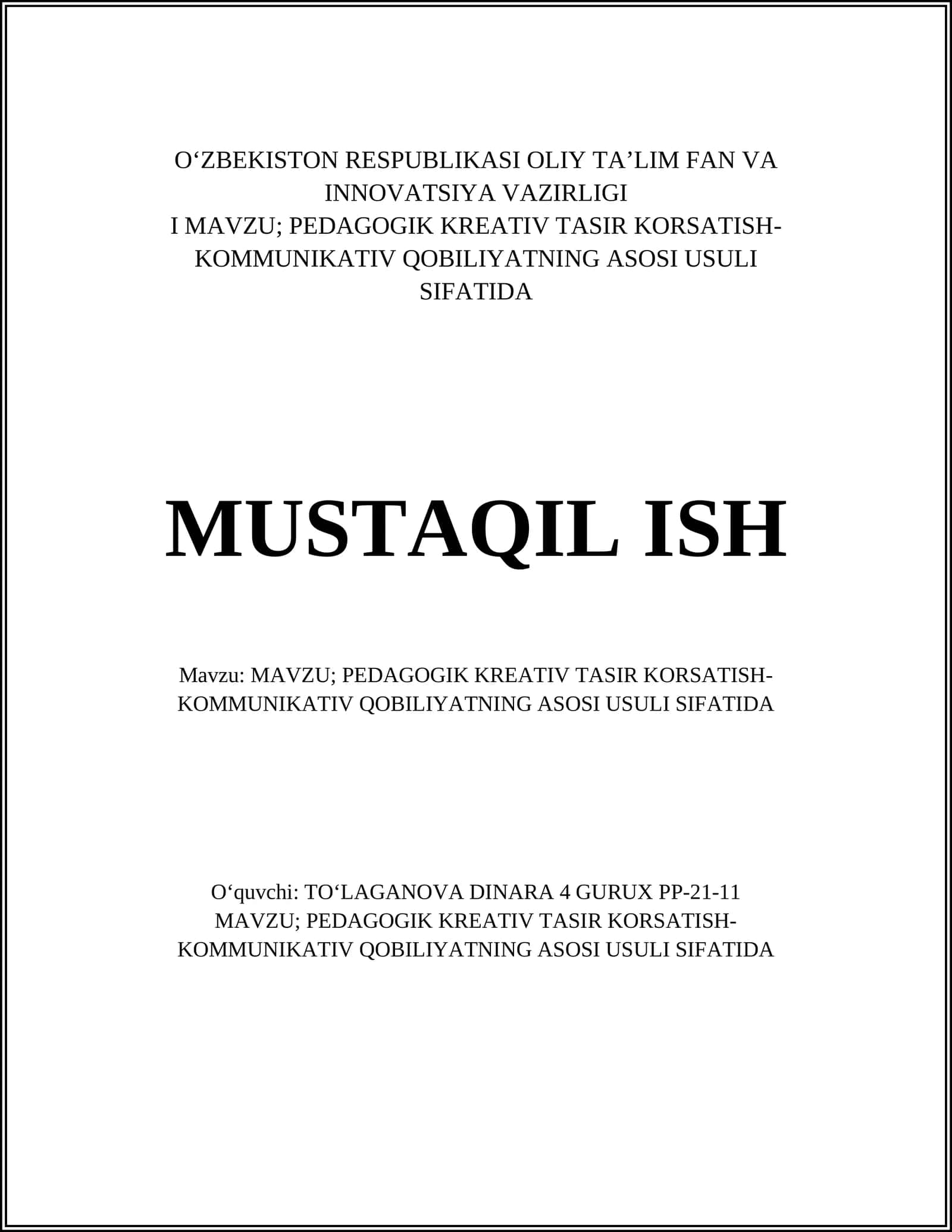 PEDAGOGIK KREATIV TASIR KORSATISH-KOMMUNIKATIV QOBILIYATNING ASOSI USULI SIFATIDA