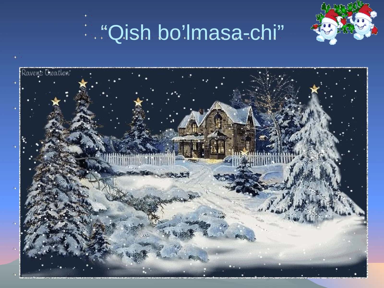 Qish bo’lmasa-chi