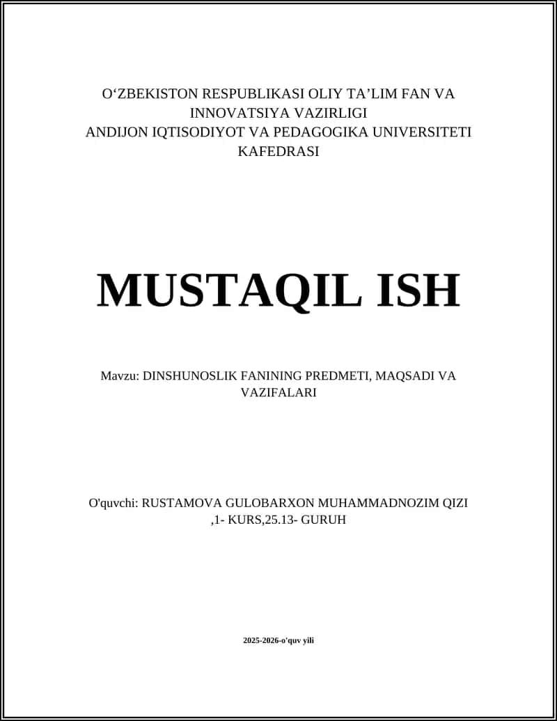 DINSHUNOSLIK FANINING PREDMETI, MAQSADI VA VAZIFALARI