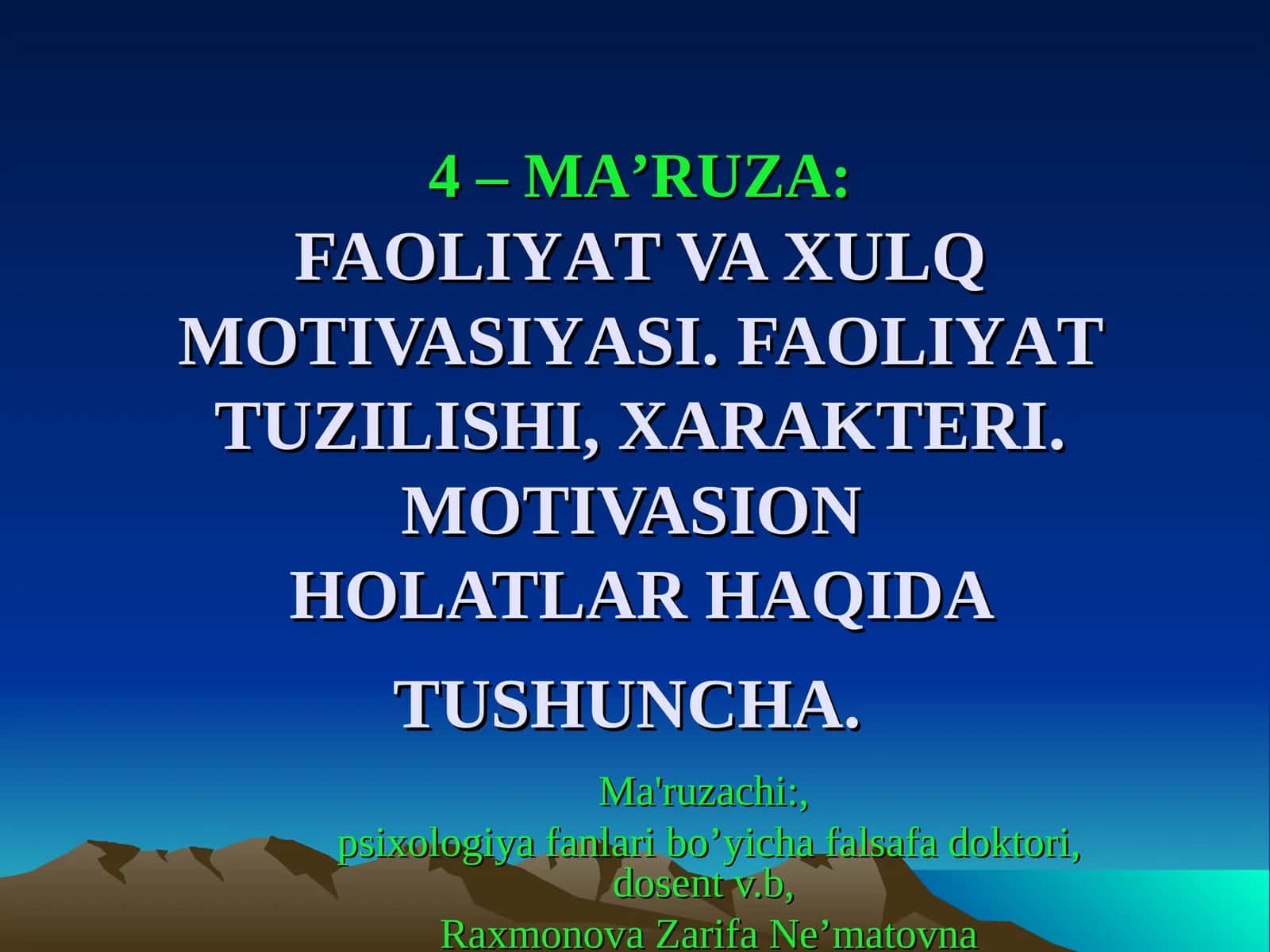 FAOLIYAT VA XULQ MOTIVASIYASI