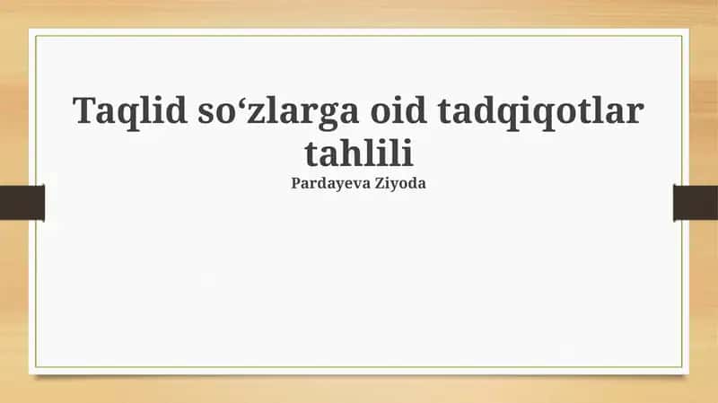 Taqlid soʻzlarga oid tadqiqotlar tahlili
