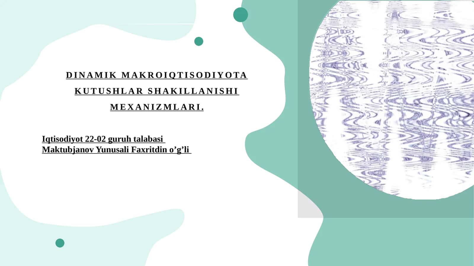 DINAMIK MAKROIQTISODIYOTA KUTUSHLAR SHAKILLANISHI MEXANIZMLARI